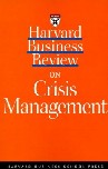 Harvard Business Review on Crisis Management